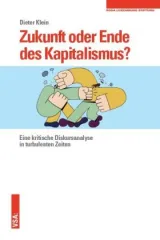  978-3-89965-888-0;Klein-Zukunft oder Ende des Kapitalismus.jpg - Bild