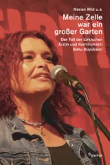978-3-922895-56-5;Wild-MeineZelleWarEinGroßerGarten.jpeg - Bild