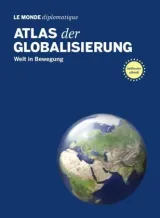 978-3-937683-74-4;Le Monde Diplomatique-Atlas der Globalisierung.jpg - Bild