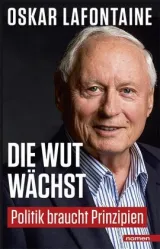 978-3-939816-38-6;Lafontaine-Die Wut wächst.jpg - Bild