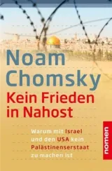 978-3-939816-53-9;Chomsky-Kein Frieden in Nahost.jpg - Bild