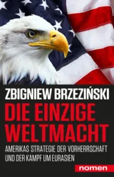 978-3-939816-97-3;Brzezinski-Die einzige Weltmacht.jpg - Bild