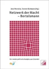 978-3-939864-02-8;Demirovic-Böckelmann-Werle-NetzwerkDerMacht-Bertelsmann.jpg - Bild
