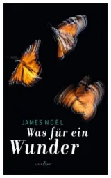 978-3-940435-32-3;Noel-WasFürEinWunder.jpg - Bild