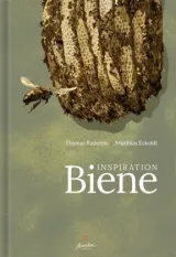 978-3-942406-39-0;Radetzki-Eckoldt-InspirationBiene.jpg - Bild