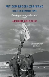  978-3-942788-50-2;Koestler-Mit dem Rücken zur Wand.jpg - Bild