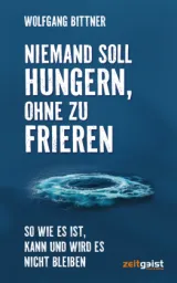 978-3-943007-54-1;Bittner-Niemand soll hungern, ohne zu frieren.jpg - Bild