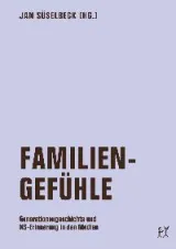  978-3-943167-81-8;suesselbeck-familiengefuehle.jpg - Bild