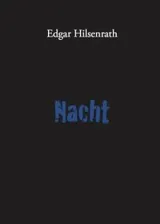 978-3-943334-51-7;Hilsenrath-Nacht.jpg - Bild