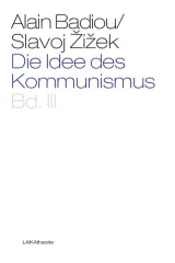 978-3-944233-03-1;BAdiou_Zizek-Die Idee des Kommunismus Bd.3.jpg - Bild
