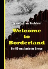 978-3-946334-39-2;Heufelder-Welcome to Boderlan.jpg - Bild