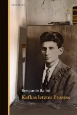  978-3-946334-48-4;Balint-Kafkas letzter Prozess.jpg - Bild