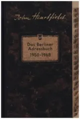 978-3-947215-75-1;Heartfield-Das Berliner Adressbuch.jpg - Bild