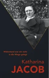  978-3-948478-06-3;Jacob-WiderstandWarMirNichtinDieWiegeGelegt.jpg - Bild