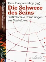 978-3-949545-43-6;Dangarembga-Die Schwere des Seins.jpg - Bild