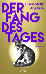 978-3-949671-08-1;Stelly-DerFangDesTages.jpg - Bild
