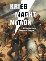 978-3-95498-545-6;Bauer-Krieg Macht Nation.jpg - Bild