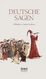 978-3-95801-687-3;Grimm-Deutsche Sagen 2.jpg - Bild