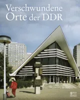 978-3-95958-121-9;Bild und Heimat-Verschwundene Orte der DDR.jpg - Bild