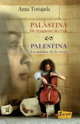  978-3-95999-091-2;Tortajada-Palästina.jpg - Bild