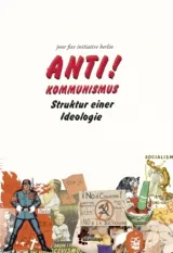  978-3-96042-021-7;jour fixe initative Berlin-Anti! Kommunismus.jpg - Bild