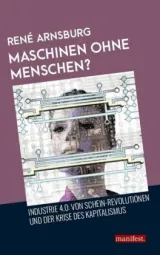  978-3-96156-025-7;Arnsburg-Maschinen-ohne-Menschen.jpg - Bild
