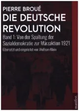 978-3-96156-114-8;Broué-Die Deutsche Revolution bis 1921 (Band 1).jpg - Bild