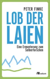 978-3-96238-062-5;Finke-Lob der Laien.jpg - Bild
