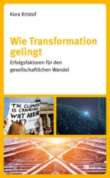  978-3-96238-132-5;Kristof-Wie Transformation gelingt.jpg - Bild