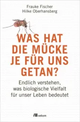 978-3-96238-209-4;Fischer-Oberhansberg-WasHatDieMücke.jpg - Bild