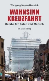 978-3-96289-031-5;Meyer-Hentrich-Wahnsinn Kreuzfahrt.jpg - Bild