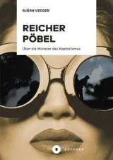  978-3-96317-126-0;Vedder-Reicher Pöbel.jpg - Bild