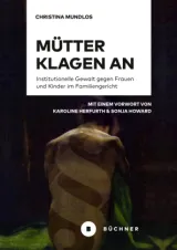  978-3-96317-332-5;Mundlos-MütterKlagenAn.jpg - Bild