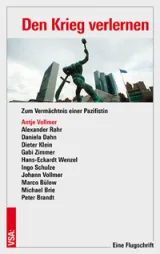 978-3-96488-211-0;Vollmer+Rahr+Dahn-Den Krieg verlernen.png - Bild