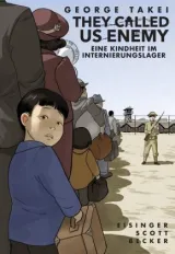  978-3-96658-039-7;Takei-They Called us Enemy.jpg - Bild