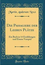 Nexö-Die Passagiere der leeren Plätze.JPG - Bild