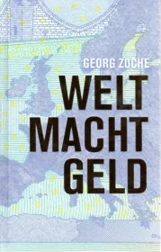  978-3-00-048732-3;zoche-welt.jpg - Bild