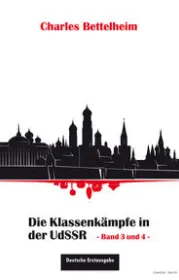  978-3-00-052633-6;Bettelheim-DieKlassenkämpfeInDerUdSSR.jpg - Bild