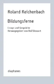  978-3-0358-0277-1;Reichenbach-Bildungsferne.jpg - Bild
