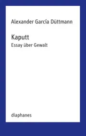  978-3-0358-0727-1;Düttmann-Kaputt.jpg - Bild
