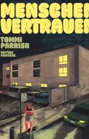  978-3-03731-249-0;Parrish-MenschenVertrauen.jpg - Bild