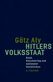  978-3-10-000420-8;Aly-Hitlers Volksstaat.jpg - Bild