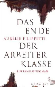  978-3-10-002213-4;filippetti-arbeiterklasse.jpg - Bild