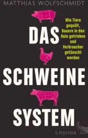 978-3-10-002546-3;Wolfschmidt-Das Schweinesystem.jpg - Bild