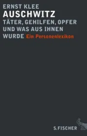  978-3-10-039333-3;Klee-Auschwitz, ein Personenlexikon.jpg - Bild