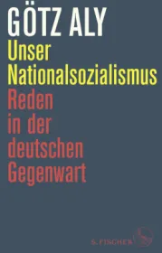  978-3-10-397196-5;Aly-Unser Nationalsozialismus.jpg - Bild