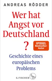  978-3-10-397238-2;Rödder-Wer hat Angst vor Deutschland.jpg - Bild