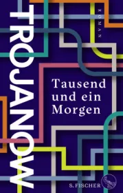  978-3-10-397339-6;Trojanow-Tausend und ein Morgen.jpg - Bild