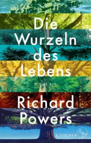  978-3-10-397372-3;Powers-Die Wurzeln des Lebens.jpg - Bild