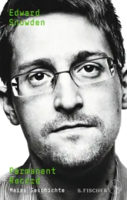 978-3-10-397482-9;Snowden-Permanent Record-Meine Geschichte.jpg - Bild